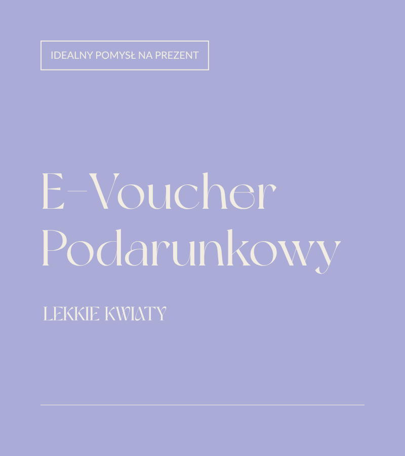 Lekkie Kwiaty_Voucher Podarunkowy